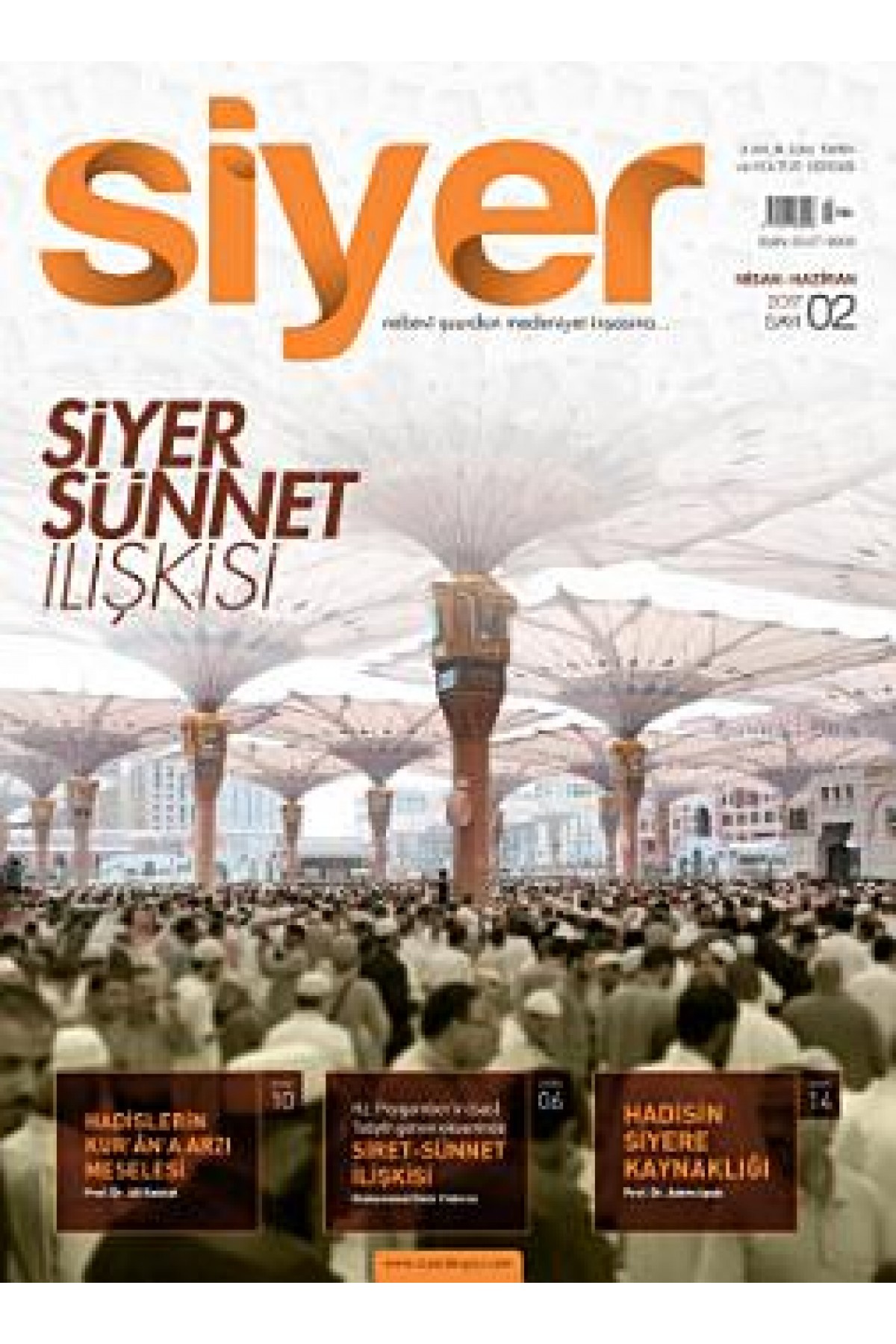 Siyer İlim Tarih ve Kültür Dergisi Sayı: 2 / Nisan-Haziran 2017