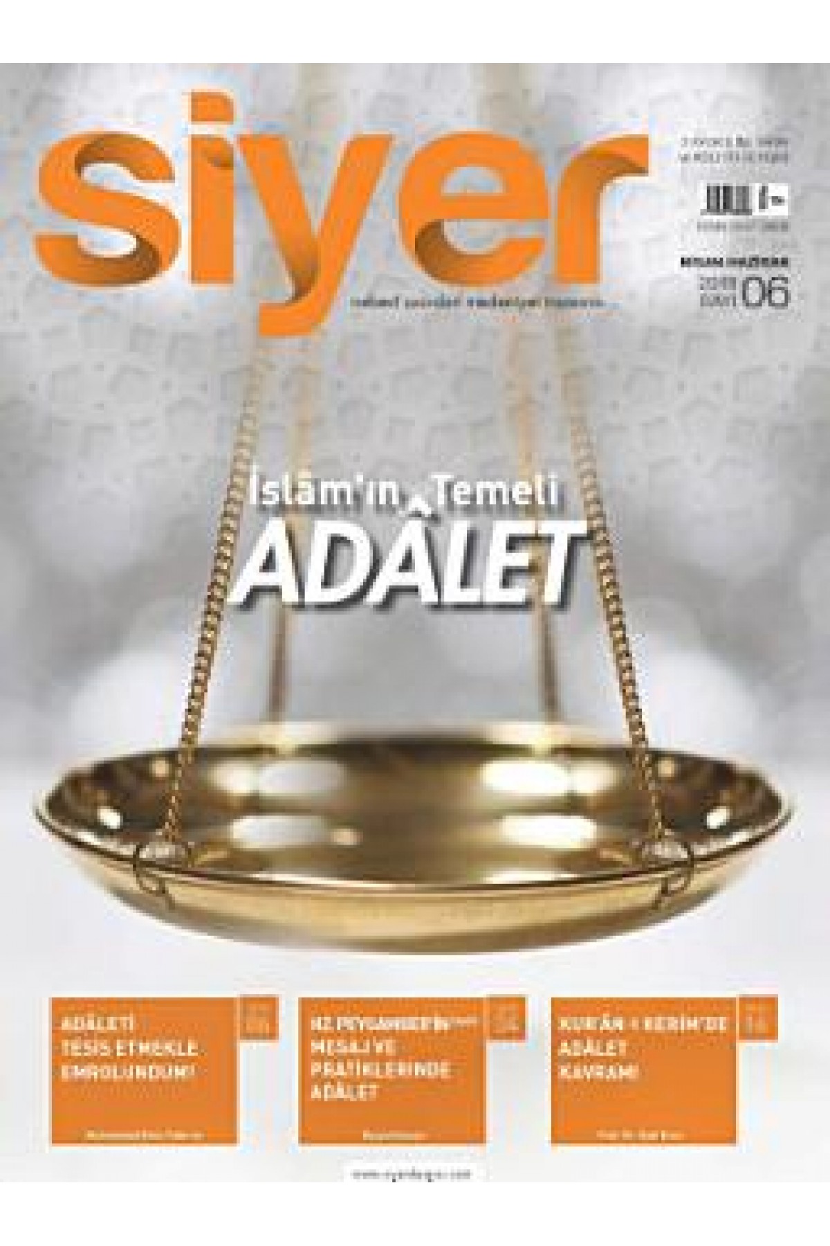 Siyer İlim Tarih ve Kültür Dergisi Sayı: 6 / Nisan-Haziran 2018