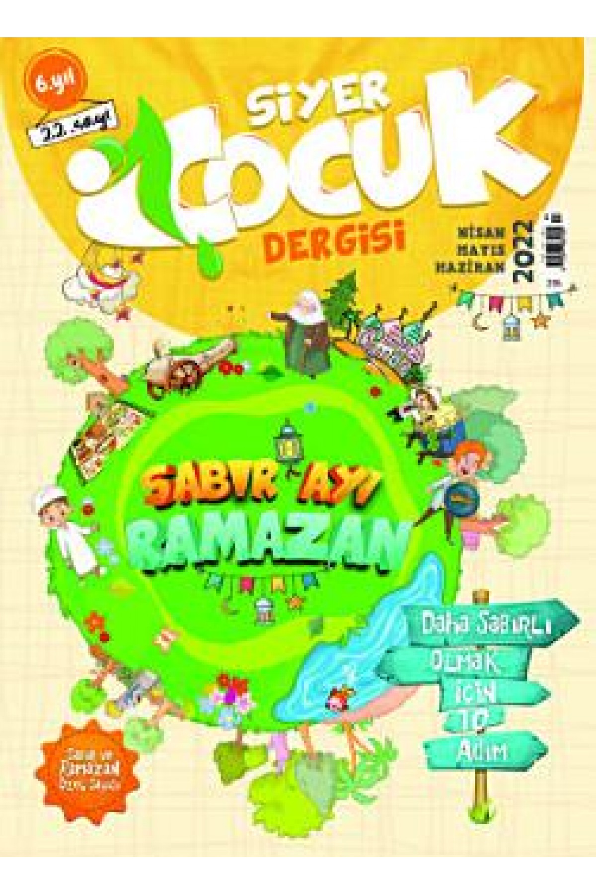 Siyer Çocuk Dergisi Sayı:22 / Nisan-Mayıs-Haziran 2022