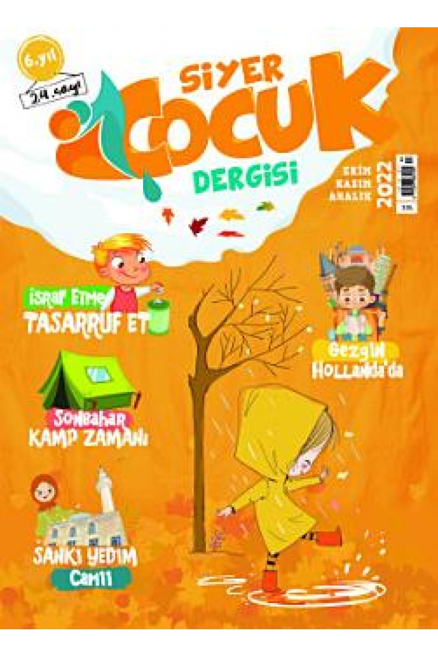 Siyer Çocuk Dergisi Sayı:24 / Ekim-Kasım-Aralık 2022