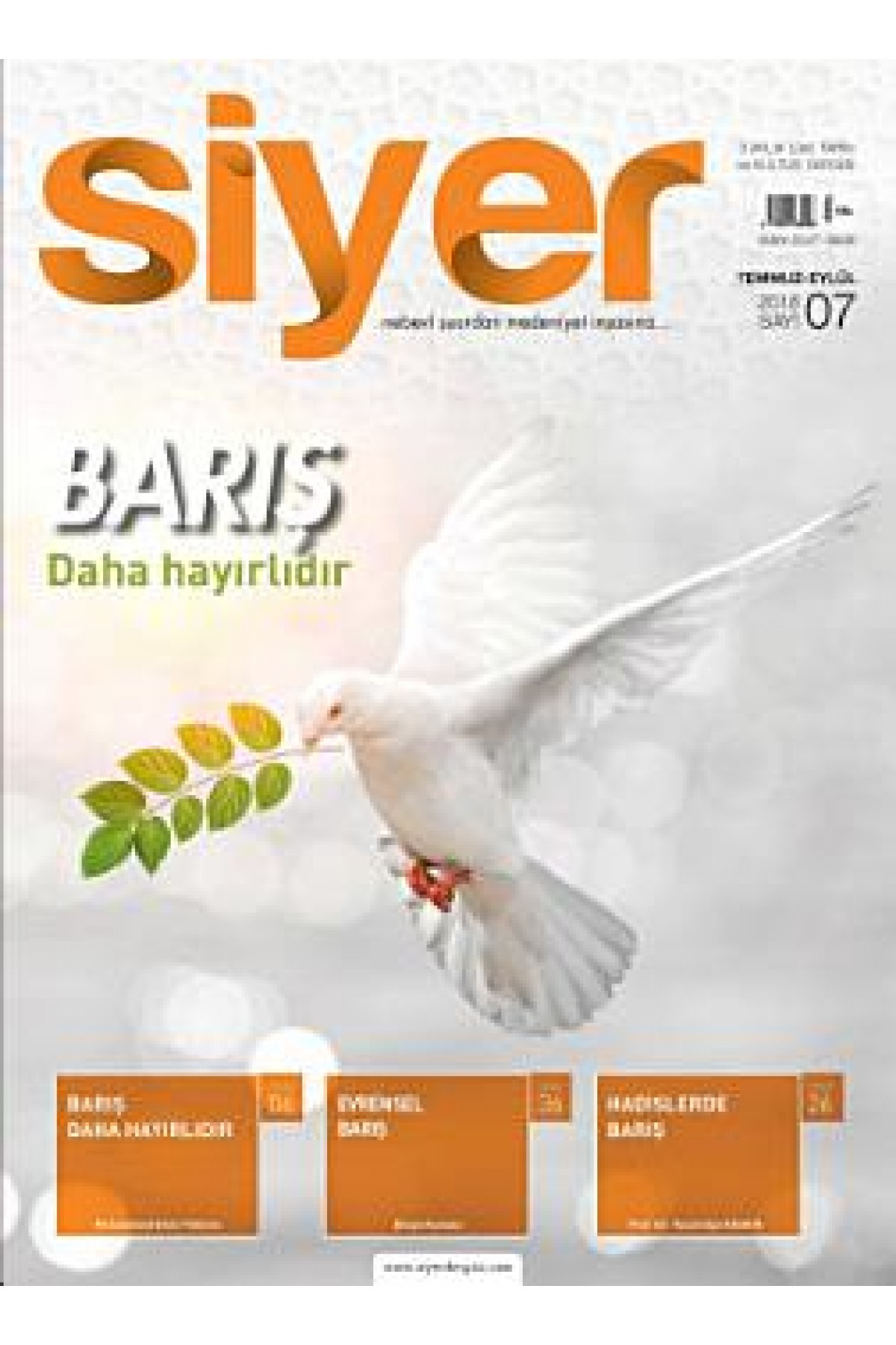 Siyer İlim Tarih ve Kültür Dergisi Sayı: 7 / Temmuz-Eylül 2018