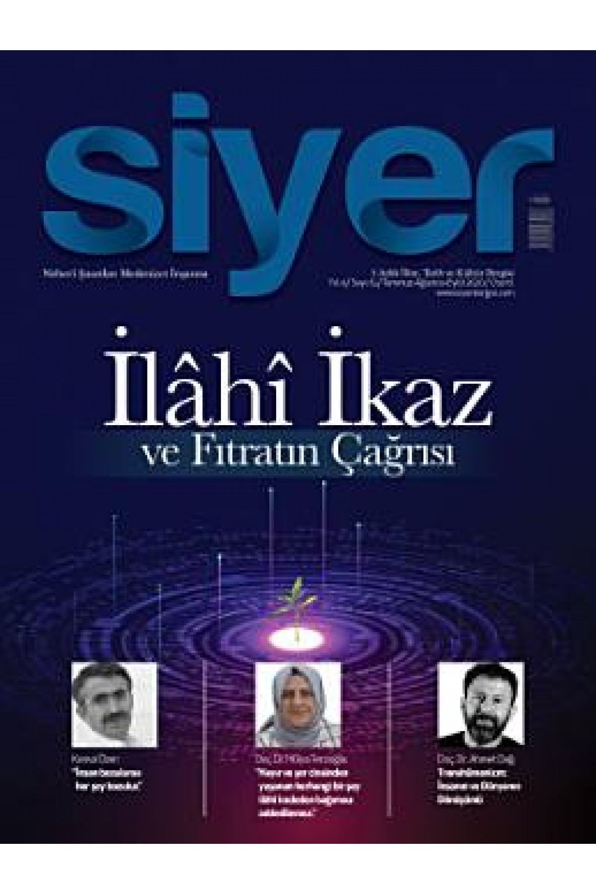 Siyer İlim Tarih ve Kültür Dergisi Sayı: 15 / Temmuz-Ağustos-Eylül 2020