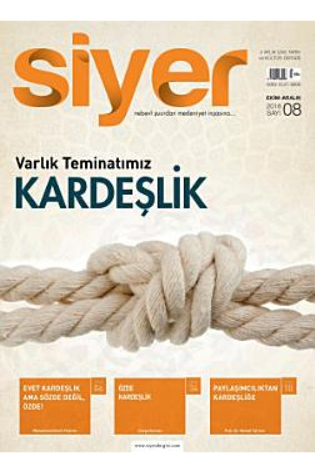 Siyer İlim Tarih ve Kültür Dergisi Sayı: 8 / Ekim-Aralık 2018